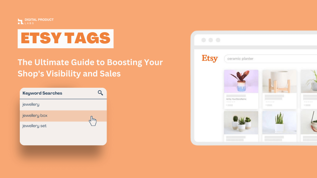 Etsy Tags to boost shop's visibility and sales