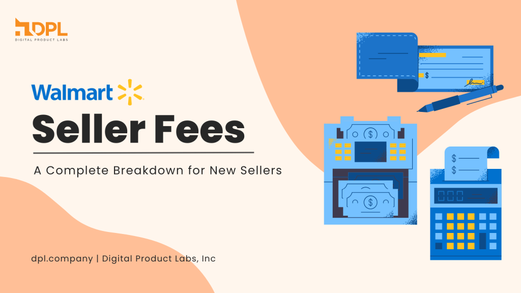Understanding Walmart Seller Fees