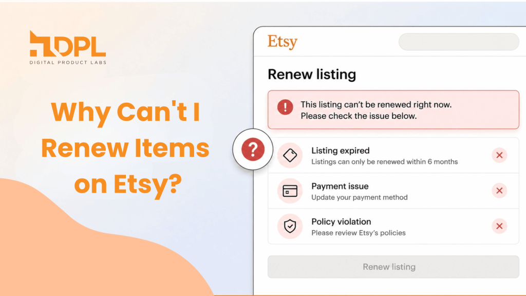 Why Can't I Renew Items on Etsy - DPL